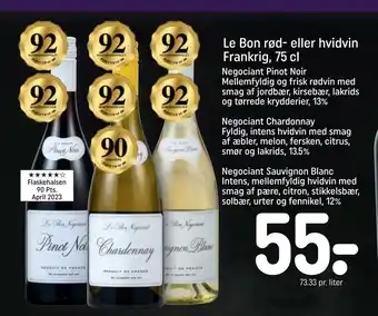 REMA 1000 Le Bon rød- eller hvidvin Frankrig, 75 cl tilbud