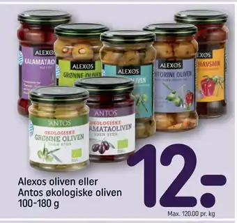 REMA 1000 Alexos oliven eller Antos økologiske oliven 100-180 g tilbud