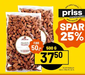 Priss REXIM MANDLER 500 G tilbud