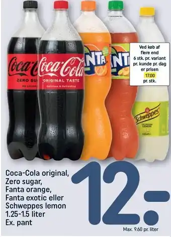 REMA 1000 Coca-Cola original, Zero sugar, Fanta orange, Fanta Exotic eller Schweppes lemon tilbud