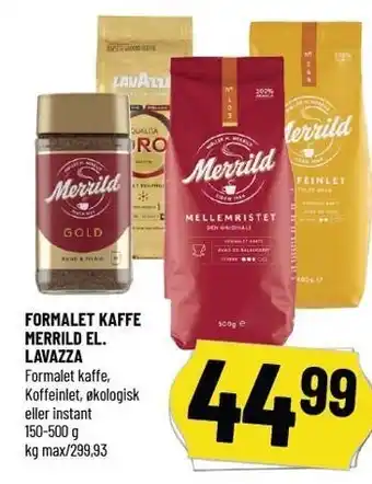 Løvbjerg FORMALET KAFFE MERRILD EL. LAVAZZA tilbud