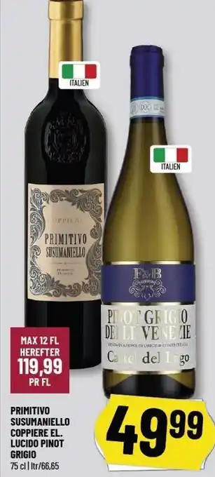 Løvbjerg PRIMITIVO SUSUMANIELLO COPPIERE EL. LUCIDO PINOT GRIGIO tilbud
