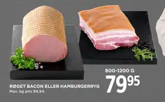 MENY RØGET BACON ELLER HAMBURGERRYG tilbud