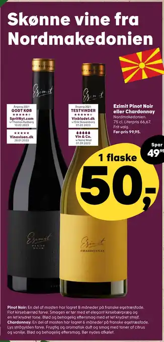 Kvickly Ezimit Pinot Noir eller Chardonnay tilbud