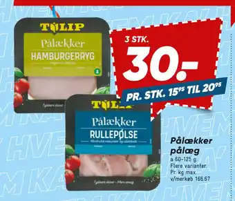 Bilka Pålækker pålæg tilbud