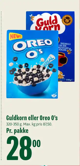 Min Købmand Guldkorn eller Oreo O’s tilbud