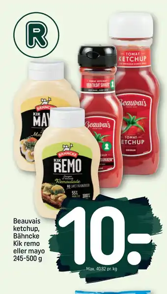 REMA 1000 Beauvais ketchup, Bähncke Kik remo eller mayo 245-500 g tilbud