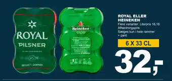 Let-Køb ROYAL ELLER HEINEKEN tilbud