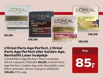 L'Oréal Paris Age Perfect, L'Oréal Paris Age Perfect eller Golden Age, Revitalift Laser hudpleje