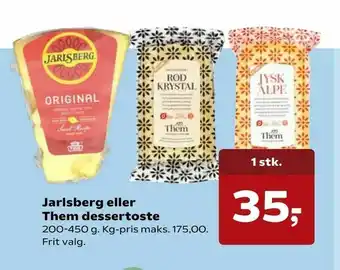 SuperBrugsen Jarlsberg eller Them dessertoste tilbud