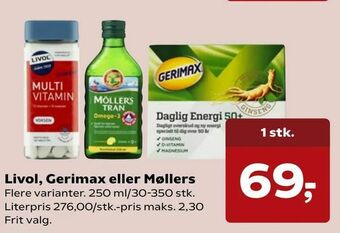 Kvickly Livol, Gerimax eller Møllers tilbud