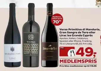 Kvickly Verso Primitivo di Manduria, Gran Sangre de Toro eller Lirac les Grands Cyprès tilbud