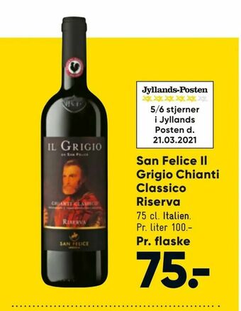 Bilka San Felice Il Grigio Chianti Classico Riserva tilbud