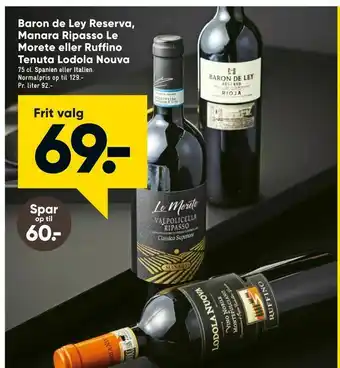 Bilka Baron de Ley Reserva, Manara Ripasso Le Morete eller Ruffino Tenuta Lodola Nouva tilbud