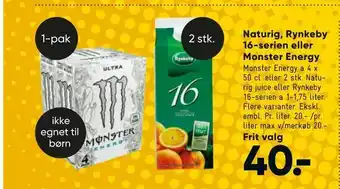 Bilka Naturig, Rynkeby 16-serien eller Monster Energy tilbud