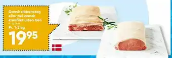 Bilka Dansk ribbensteg eller hel dansk kamfilet uden ben tilbud