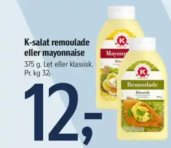 Føtex K-salat remoulade eller mayonnaise tilbud