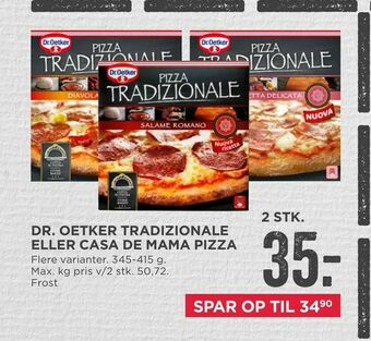 MENY Dr. oetker tradizionale eller casa de mama pizza tilbud