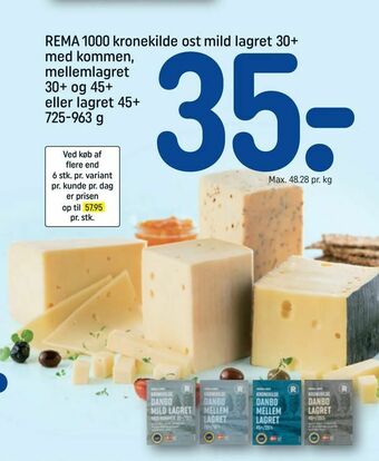 REMA 1000 REMA 1000 kronekilde ost mild lagret 30+ med kommen, mellemlagret 30+ og 45+ eller lagret 45+ tilbud