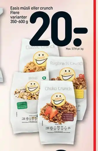 REMA 1000 Easis müsli eller crunch Flere varianter tilbud