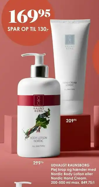 Matas UDVALGT RAUNSBORG Plej krop og hænder med Nordic Body Lotion eller Nordic Hand Cream tilbud