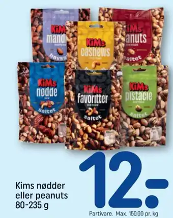 REMA 1000 Kims nødder eller peanuts 80-235 g tilbud