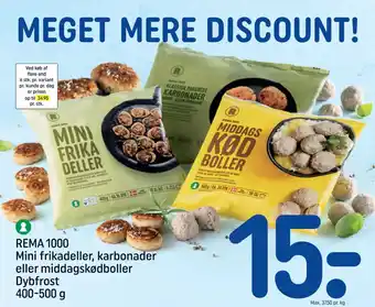 REMA 1000 REMA 1000 Mini frikadeller, karbonader eller middagskødboller Dybfrost tilbud
