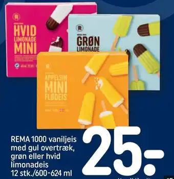 REMA 1000 REMA 1000 vaniljeis med gul overtræk, grøn eller hvid limonadeis tilbud