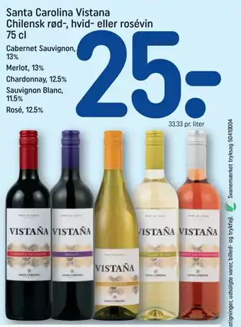 REMA 1000 Santa Carolina Vistana Chilensk rød-, hvid- eller rosévin 75 cl tilbud