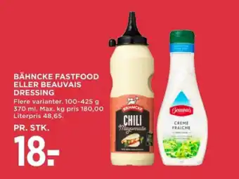 MENY BÄHNCKE FASTFOOD ELLER BEAUVAIS DRESSING tilbud