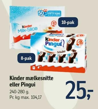 Føtex Kinder mælkesnitte eller Pingui tilbud