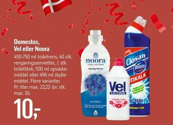 Domestos, Vel eller Noora