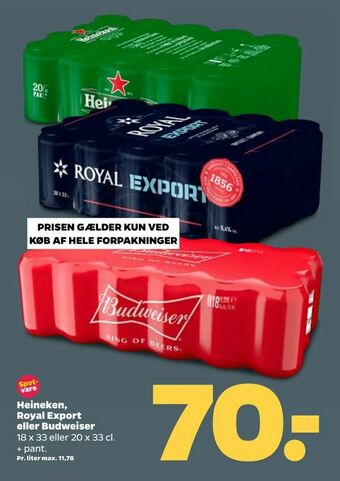 Netto Heineken, Royal Export eller Budweiser tilbud