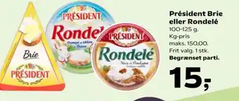SuperBrugsen Président Brie eller Rondelé tilbud