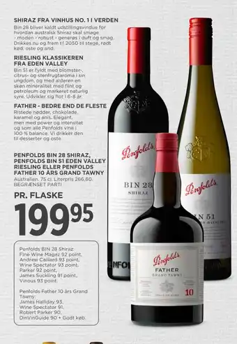 MENY PENFOLDS BIN 28 SHIRAZ, PENFOLDS BIN 51 EDEN VALLEY RIESLING ELLER PENFOLDS FATHER 10 ÅRS GRAND TAWNY tilbud