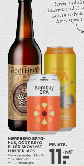 MENY NØRREBRO BRYG-HUS, GODT BRYG ELLER SKOVLYST LUMBERJACK tilbud