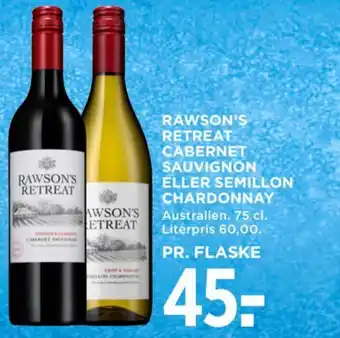 MENY RAWSON'S RETREAT CABERNET SAUVIGNON ELLER SEMILLON CHARDONNAY tilbud