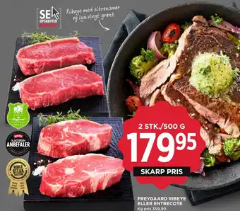 MENY FREYGAARD RIBEYE ELLER ENTRECOTE tilbud