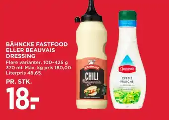 MENY BÄHNCKE FASTFOOD ELLER BEAUVAIS DRESSING tilbud