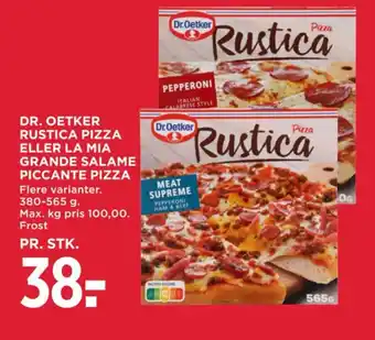 DR. OETKER RUSTICA PIZZA ELLER LA MIA GRANDE SALAME PICCANTE PIZZA