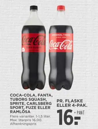 MENY COCA-COLA, FANTA, TUBORG SQUASH, SPRITE, CARLSBERG SPORT, FUZE ELLER RAMLÖSA tilbud