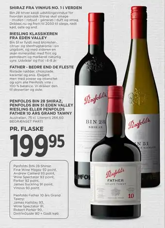 MENY PENFOLDS BIN 28 SHIRAZ, PENFOLDS BIN 51 EDEN VALLEY RIESLING ELLER PENFOLDS FATHER 10 ÅRS GRAND TAWNY tilbud