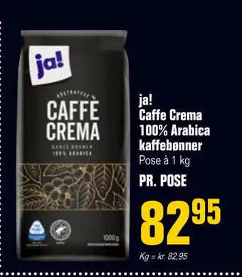 Poetzsch Padborg ja! Caffe Crema 100% Arabica kaffebønner tilbud