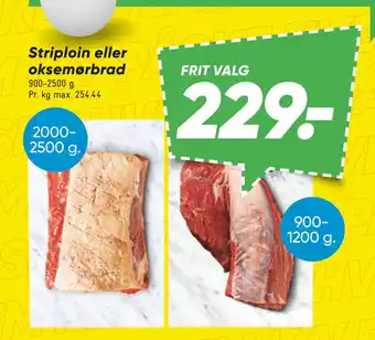 Bilka Striploin eller oksemørbrad tilbud