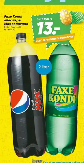 Bilka Faxe Kondi eller Pepsi Max sodavand tilbud