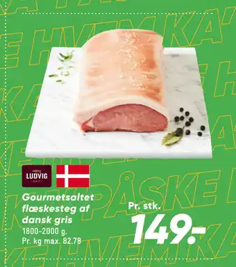 Bilka Gourmetsaltet flæskesteg af dansk gris tilbud