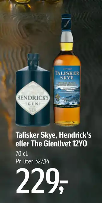 Føtex Talisker Skye, Hendrick's eller The Glenlivet 12YO tilbud