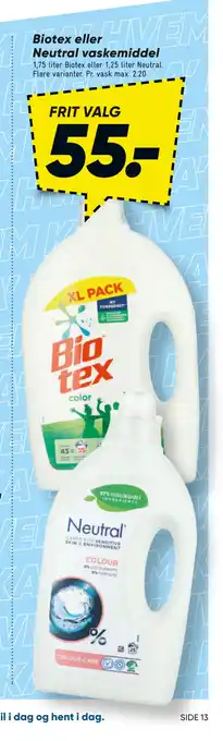 Bilka Biotex eller Neutral vaskemiddel tilbud