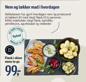 Føtex Flæsk i skiver menu to-go tilbud