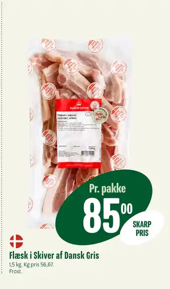 Min Købmand Flæsk i Skiver af Dansk Gris tilbud